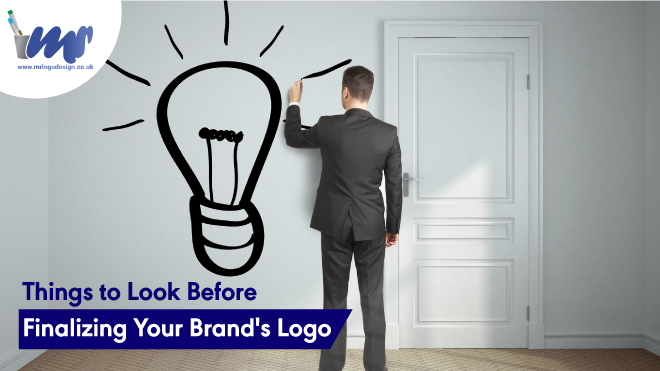 Tips To Remember Before Finalising A Logo For Your Brand